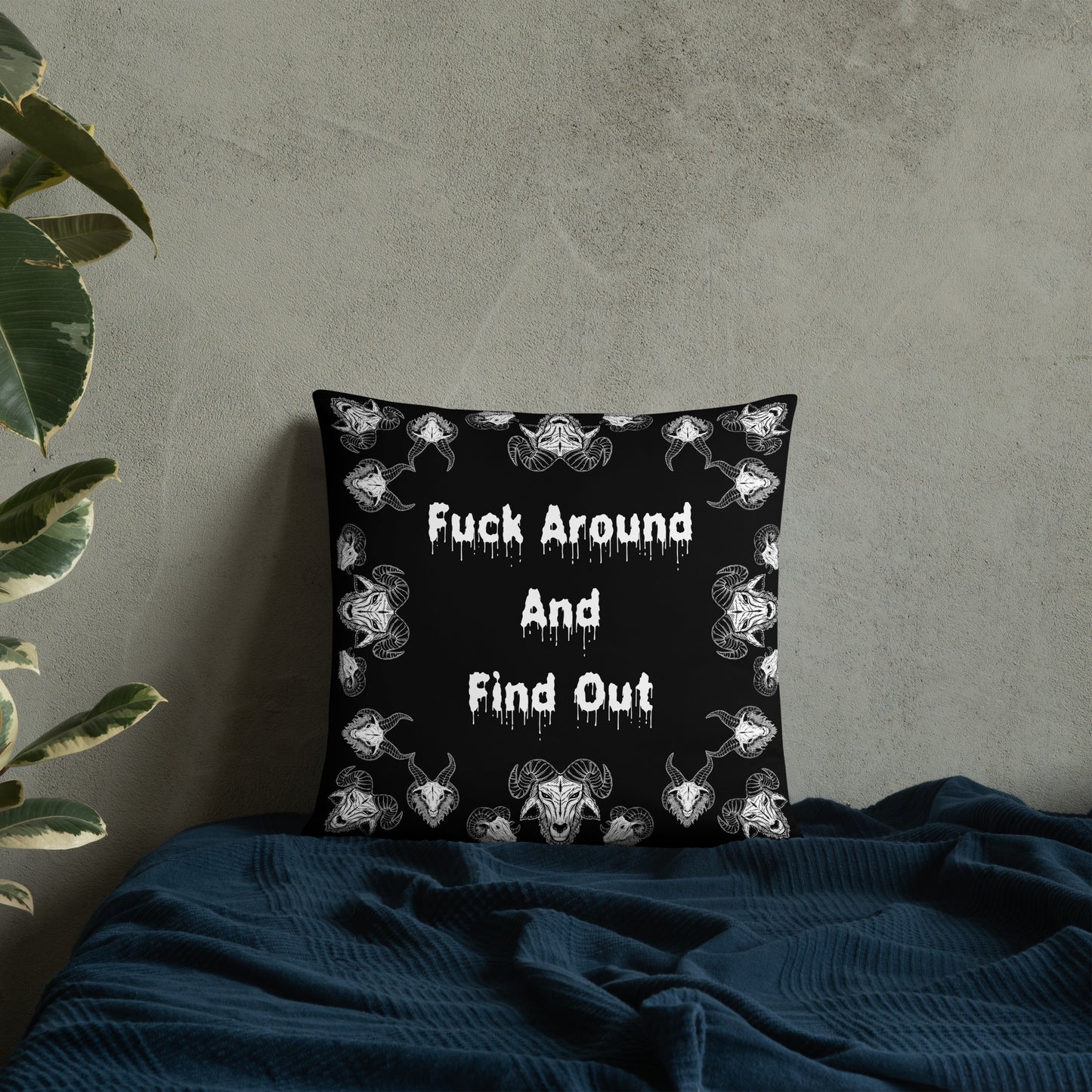 Goats Horns Warning Message Black Throw Pillow or Pillowcase | Fuck Around Find Out Decorative Pillow | Horror Themed Home Decor | "Fuck Around"